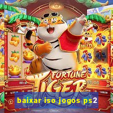 baixar iso jogos ps2